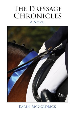 The Dressage Chronicles