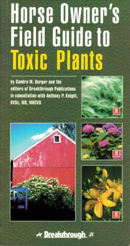 Horse Owners Field Guide to Toxic Plants BOOK