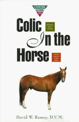 Concise Guide to Colic in the Horse BOOK